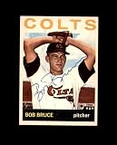 Bob Bruce Hand Signed 1964 Topps Houston Colt .45s Autograph