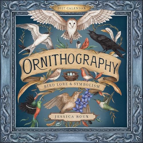 Ornithography 2027 Wall Calendar: Bird Lore & Symbolism - image 1