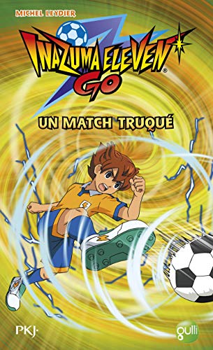 Inazuma Go! — Tome 2