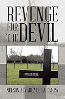 Revenge for the Devil 1496965922 Book Cover