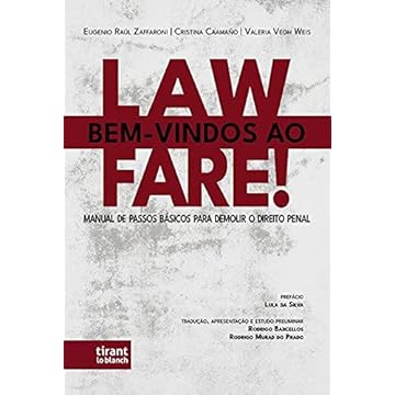 Capa do livro Bem-vindos ao Lawfare!: Manual de Passos Básicos Para Demolir o Direito Penal