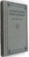 Sixteenth Century French Anthology: Heath's Modern Language Series B000NPX3X8 Book Cover