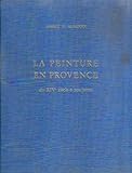  La peinture en provence du XIV e siècle à nos jours