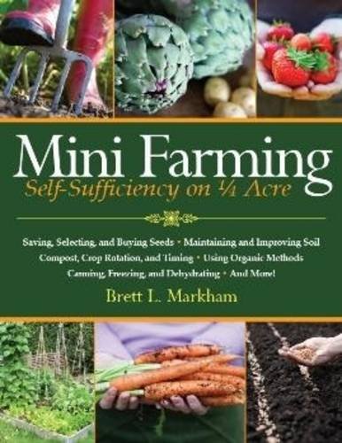 Mini Farming: Self-Sufficiency on Acre