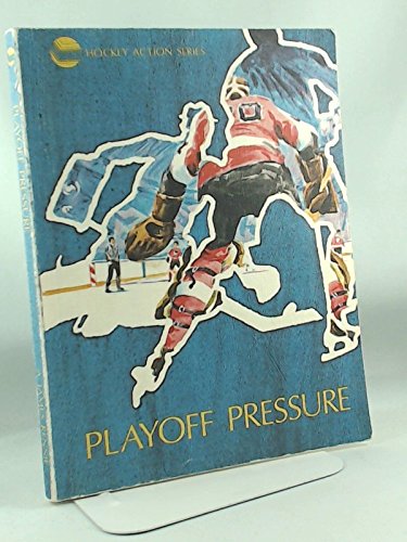 Playoff Pressure: Hockey action Series B002B5MNDE Book Cover