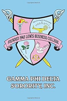 Paperback Gamma Phi Delta Sorority, Inc. Journal #1: Lined Notebook - Journal - Composition Book - 6 X 9 Paper - College Ruled - 120 Pages Book