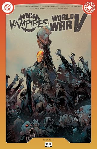 DC vs Vampires: World War V (2024-) #6