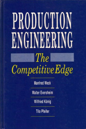 Production Engineering: The Competitive Edge view 2