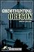 Ghosthunting Oregon (America's Haunted Road Trip)