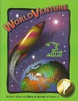 World Venture 2: Activity Book for Girls In Action Grade 2 1563096293 Book Cover