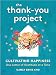 The Thank-You Project: Cultivating Happiness One Letter of Gratitude at a Time