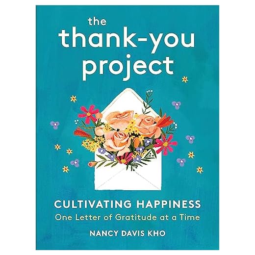 The Thank-You Project: Cultivating Happiness One Letter of Gratitude at a Time