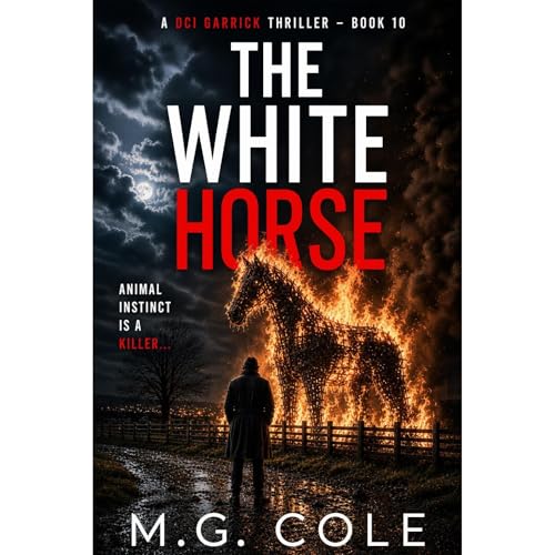 THE WHITE HORSE Audiobook By M.G. Cole cover art
