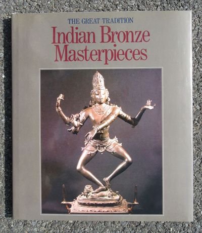 The Great Tradition: Indian Bronze Masterpieces B0075MDOE0 Book Cover