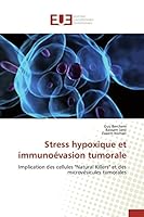 Stress Hypoxique Et Immunoévasion Tumorale 384166072X Book Cover