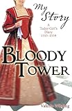 My Story: Bloody Tower