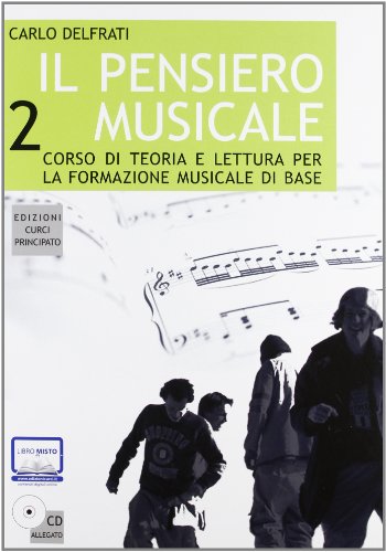 Il pensiero musicale. Con CD-ROM: 2