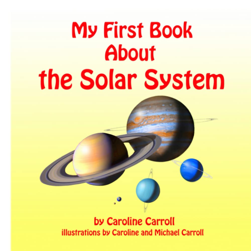 My First Book About the Solar System