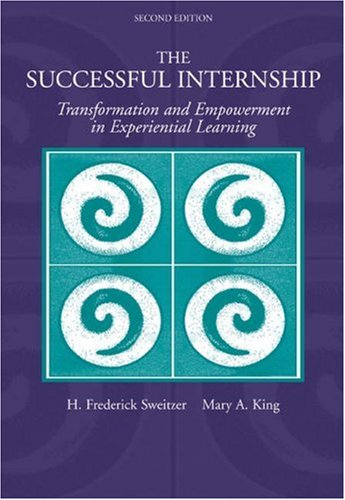 The Successful Internship: Transformation And Empowerment In Experiential Learning #TOP2