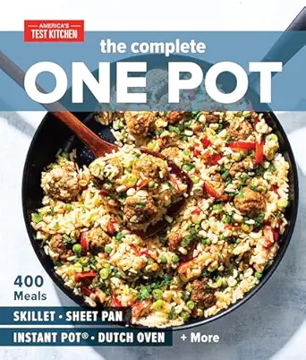 The Complete One Pot: 400 Meals for Your Skillet, Sheet Pan, Instant Pot®, Dutch Oven, and More-Wow! eBook