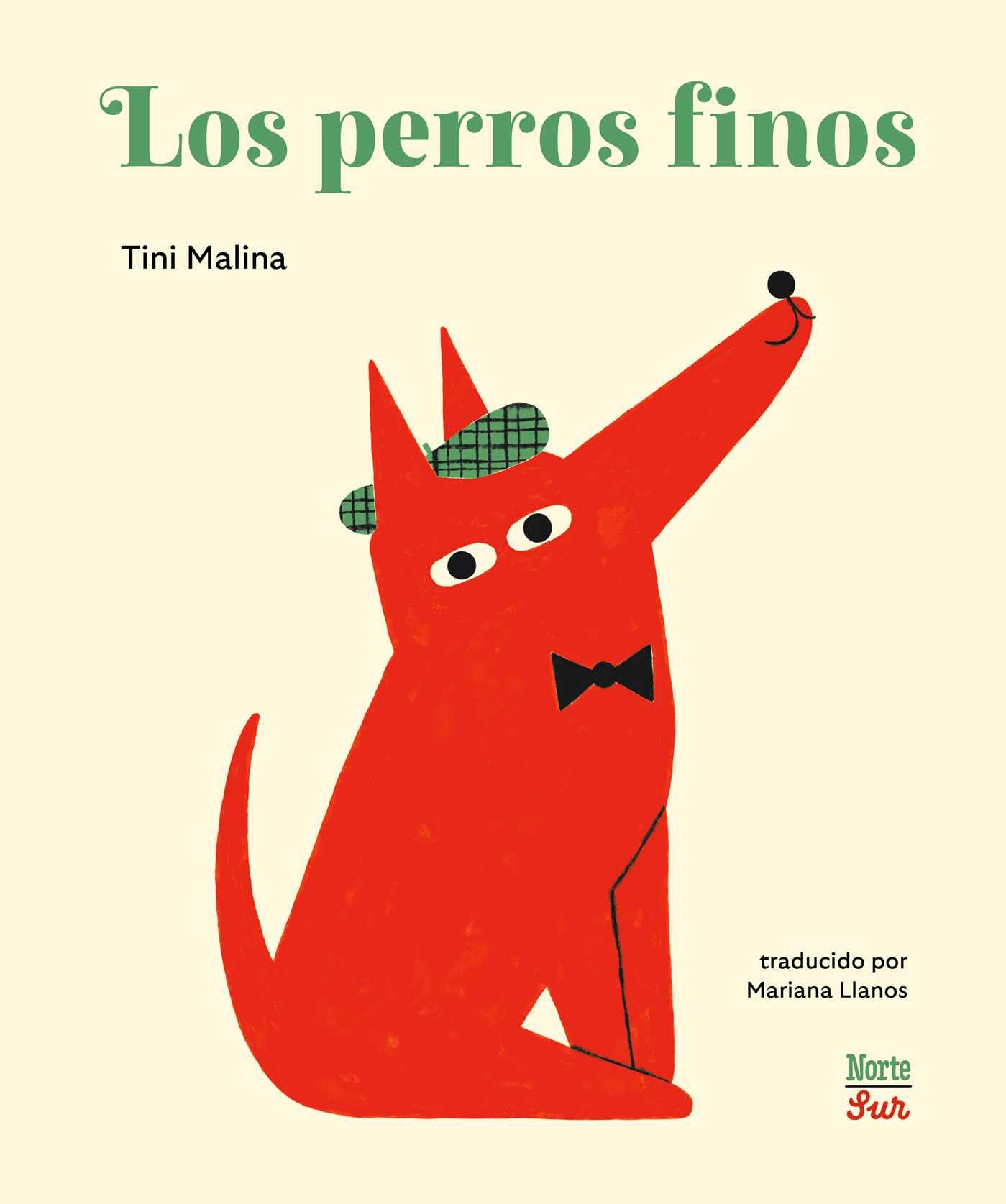 Los perros finos ((Spanish Edition))