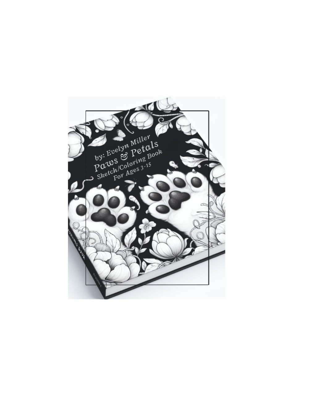 Paws & Petals: A Coloring Adventure