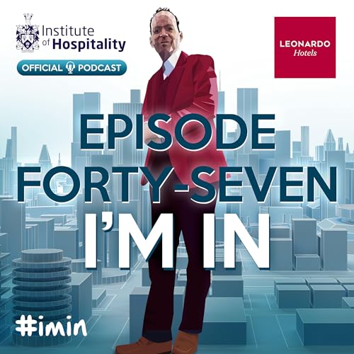 #047 - I'm In - Mentorship in Hospitality