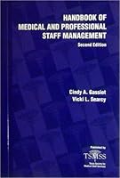 Handbook of Medical and Professional Staff Management 0966656415 Book Cover