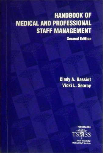 Handbook of medical and professional staff management