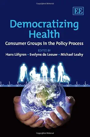 Democratizing Health: Consumer Groups in the Policy Process book cover
