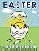 Easter Coloring Book: Coloring Pages For Kids Of All Ages