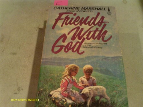 Friends with God Stories and Prayers of the Mar... B000H4FFKE Book Cover