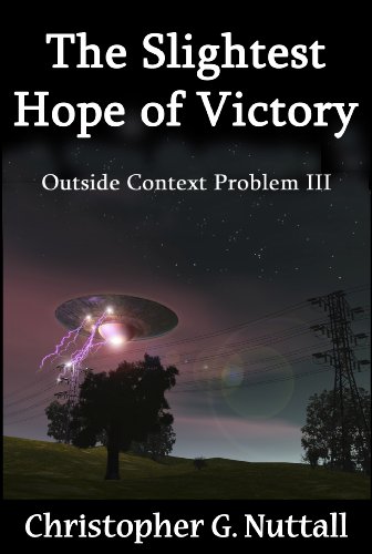The Slightest Hope of Victory (Outside Context Problem Book 3)