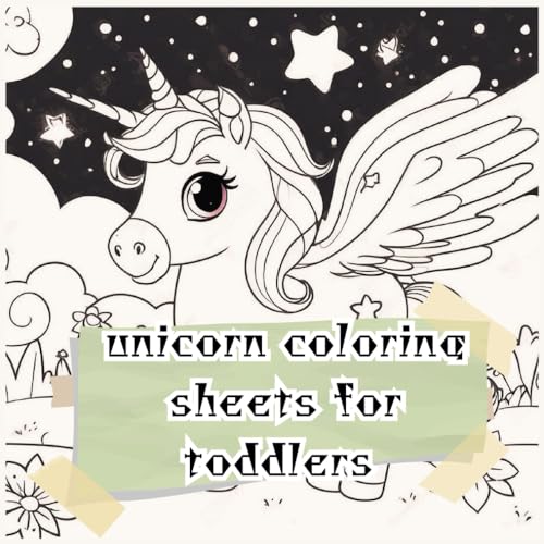 Unicorn coloring sheets for toddlers: 64 Pages, illustrations of unicorns with stars