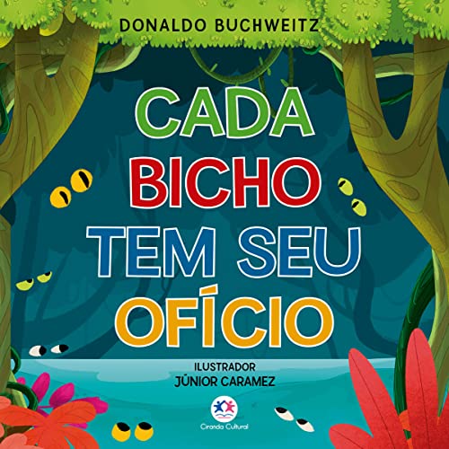 Cada bicho tem seu ofício