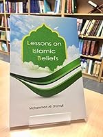 Lessons on Islamic Beliefs Paperback 1904934129 Book Cover