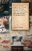 The Experience of Being Alive 0989990583 Book Cover