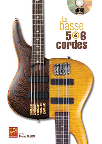 Tauzin Bruno La Basse 5 & 6 Cordes Bass Guitar Book/Cd French