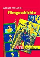 Filmgeschichte 3825226387 Book Cover
