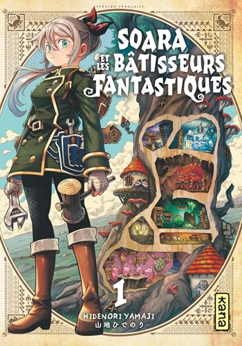 Couverture de Soara et les bâtisseurs fantastiques