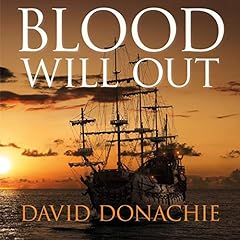Blood Will Out Audiolibro Por David Donachie arte de portada