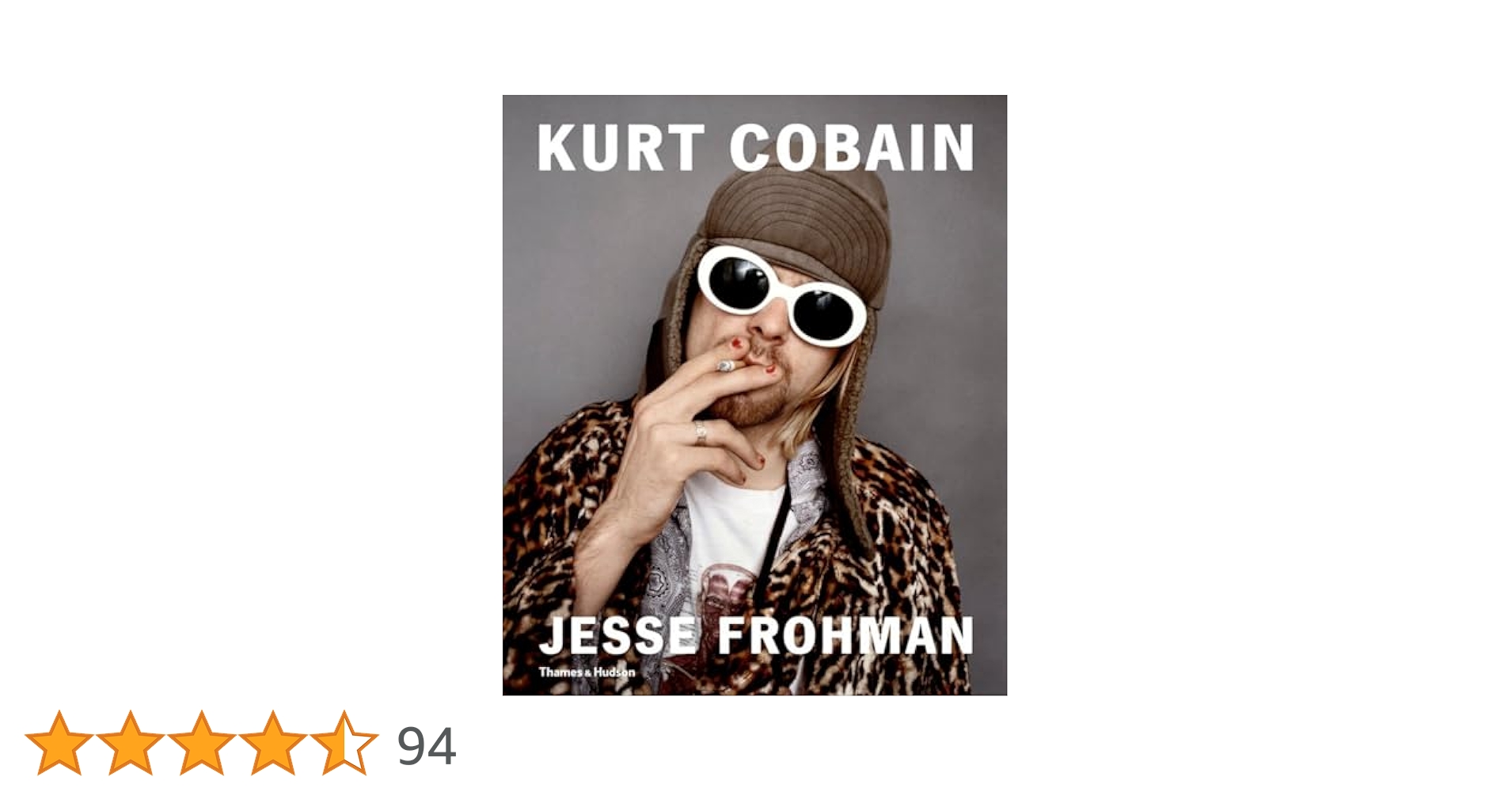 Kurt Cobain: The Last Session: Frohman, Jesse: 9780500517642
