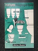 Plumbing Fixture Roughing-in Measurement B00JRHF1FQ Book Cover