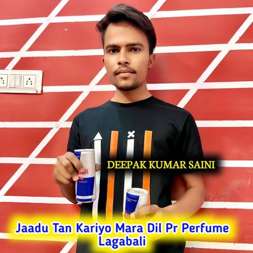 Jaadu Tan Kariyo Mara Dil Pr Perfume Lagabali