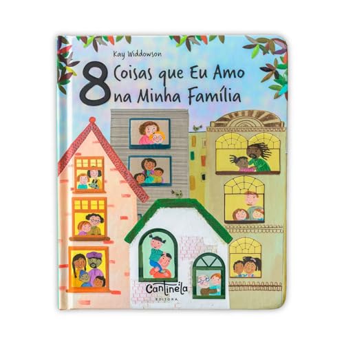 8 coisas que eu amo na minha família