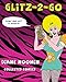 GLITZ 2 GO