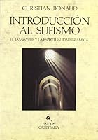 Introduccion Al Sufismo 8449300444 Book Cover