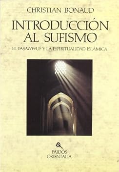 Paperback Introduccion al sufismo / Introduction to Sufism (Spanish Edition) [Spanish] Book