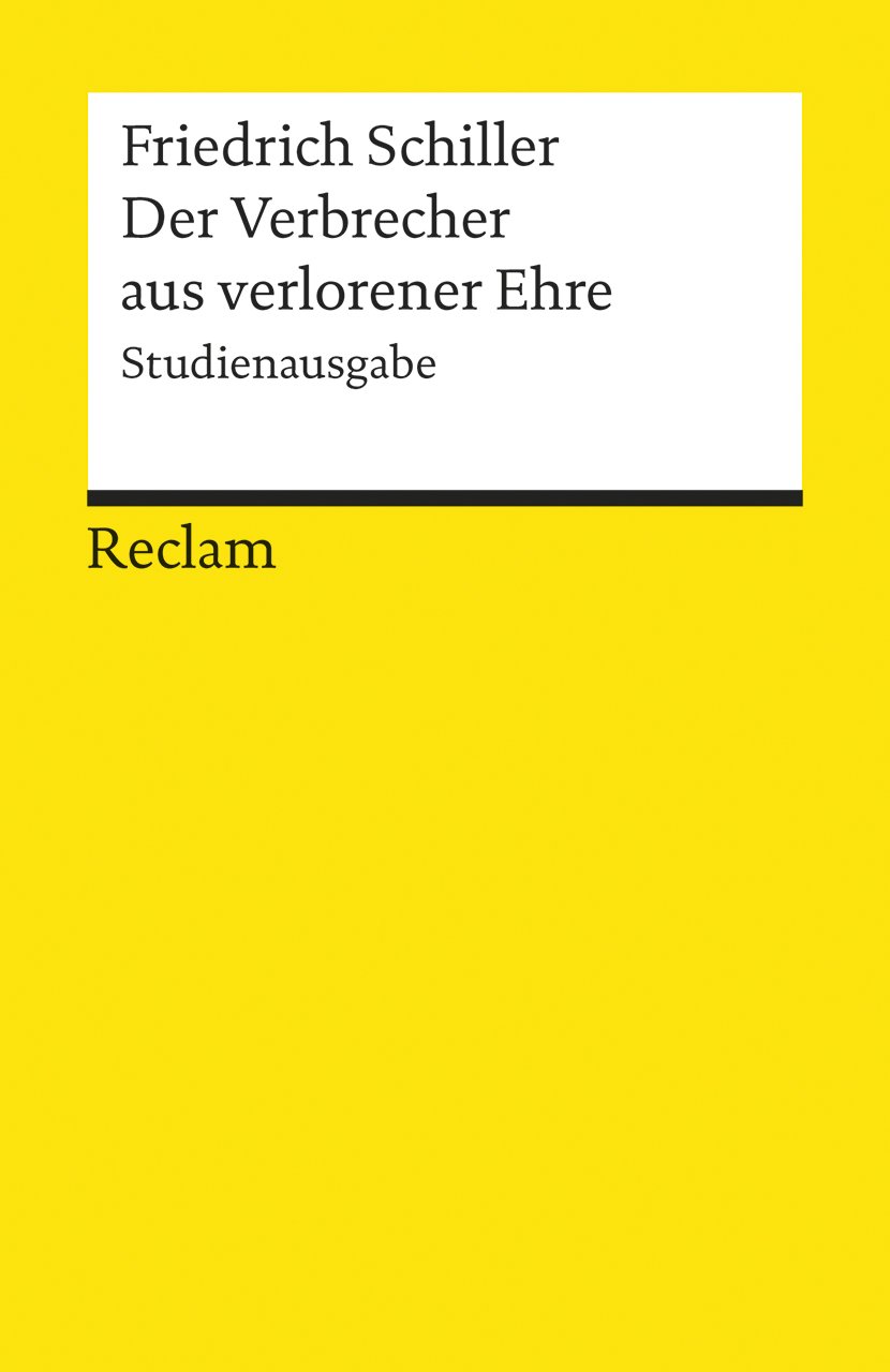 Der Verbrecher aus verlorener Ehre: Studienausgabe