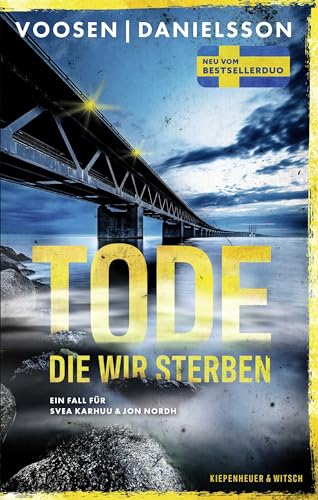 Tode, die wir sterben: Ein...